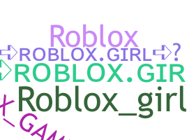 Nickname - RobloxGirl