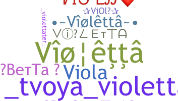 Nickname - Violetta