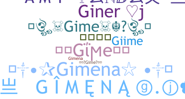 Nickname - Gime