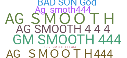 Nickname - Smooth444