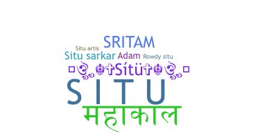 Nickname - Situ