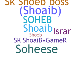 Nickname - Soheb