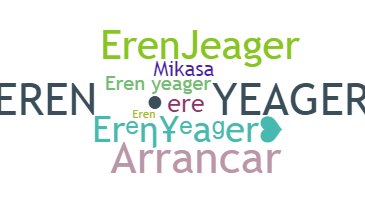 Nickname - erenyeager