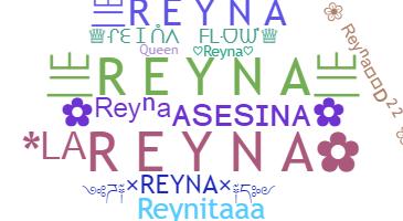 Nickname - Reyna