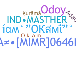 Nickname - Okami
