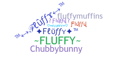 Nickname - Fluffy