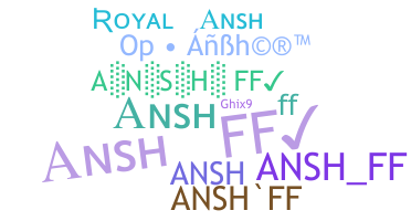 Nickname - ANSHff