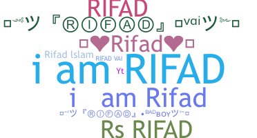 Nickname - Rifad