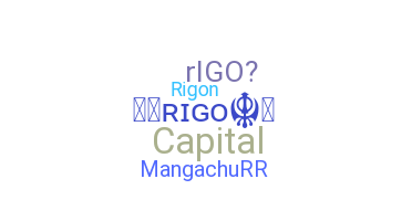 Nickname - rigo
