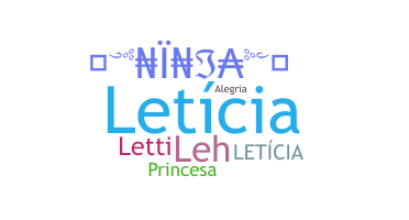 Nickname - Letcia