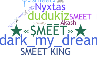 Nickname - Smeet