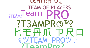 Nickname - teampro