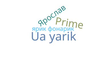 Nickname - Ярик