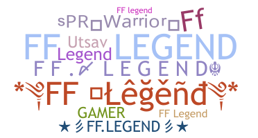 Nickname - Fflegend