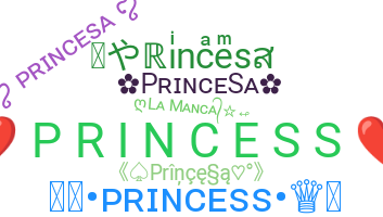 Nickname - Princesa