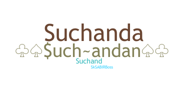 Nickname - Suchandan