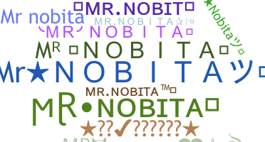 Nickname - MRNOBITA