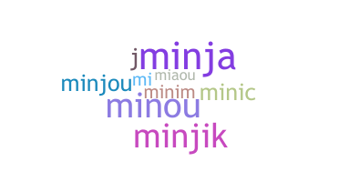 Nickname - minji