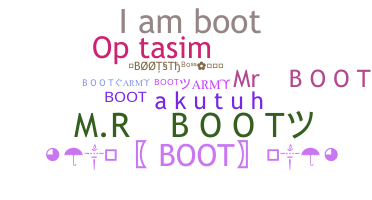Nickname - Boot